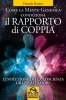Come la Mente Genetica Condiziona il Rapporto di Coppia (ebook)  Fiorella Rustici   Macro Edizioni