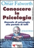 Conoscere la Psicologia (ebook)  David Olivieri   Essere Felici
