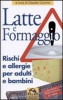 Latte e formaggio  Claudio Corvino   Macro Edizioni