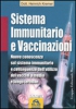 Sistema Immunitario e Vaccinazioni (ebook)  Heinrich Kremer   Macro Edizioni