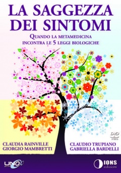 La Saggezza dei Sintomi (DVD) di Claudia Rainville Giorgio