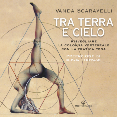 Tra Terra E Cielo Di Vanda Scaravelli Edizioni Mediterranee